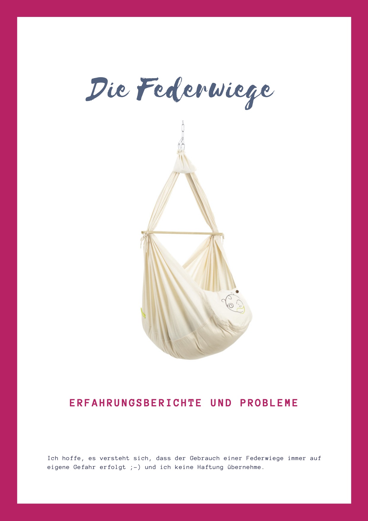Federwiege-Erfahrungsberichte